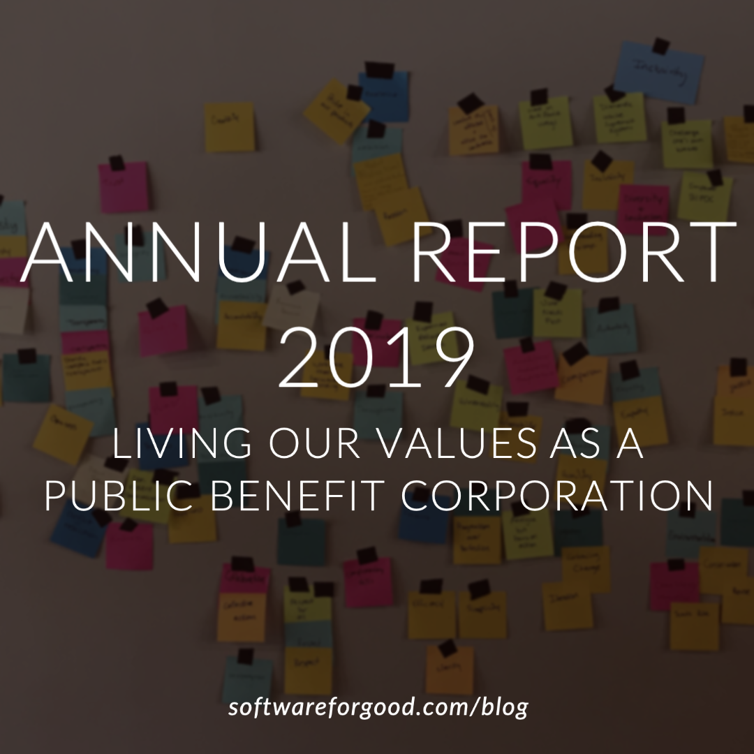 Image of Post-it notes with text: Annual Report 2019, Living Our Values as a Public Benefit Corporation.