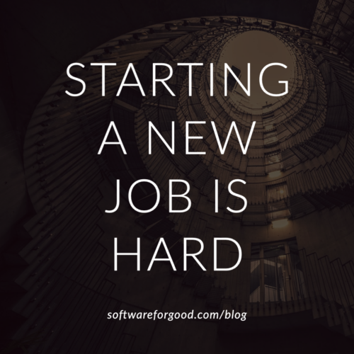 Image of spiral staircase with round opening to the sky, with text: Starting a new job is hard.